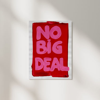 No Big Deal – A4 Original Painting
