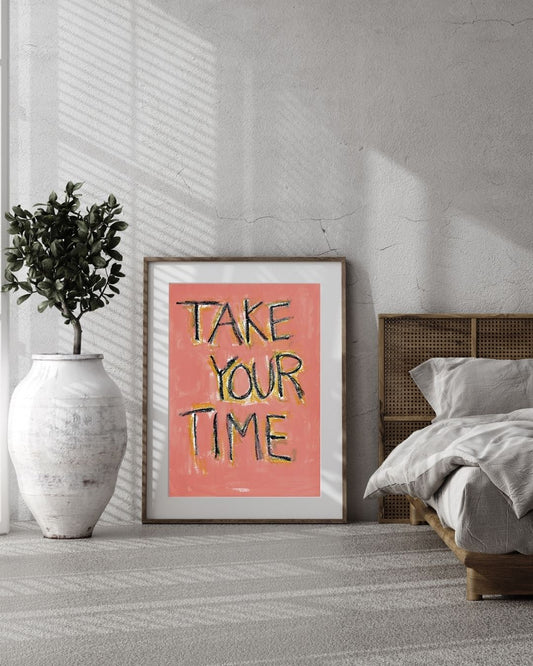 Take Your Time – Original Painting, A2 (42 x 59.4 cm)